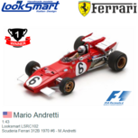 1:43 | Looksmart LSRC102 | Scuderia Ferrari 312B 1970 #6 - M.Andretti 1:43 | Looksmart LSRC102 | Scuderia Ferrari 312B 1970 #6 - M.Andretti