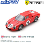 1:43 | Looksmart LSRC127 | Scuderia Ferrari 250 LM 1966 #26 - D.Piper - M.Parkes 1:43 | Looksmart LSRC127 | Scuderia Ferrari 250 LM 1966 #26 - D.Piper - M.Parkes