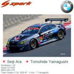 Modelauto 1:43 | Spark SGT020 | BMW M6 GTR | Team Studie x CSL 2020 #7 - S.Ara - T.Yamagushi Modelauto 1:43 | Spark SGT020 | BMW M6 GTR | Team Studie x CSL 2020 #7 - S.Ara - T.Yamagushi