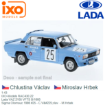 1:43 | IXO-Models RAC430.22 | Lada VAZ 2105 VFTS B/1600 | Sigma Olomouc 1986 #25 - C.Václav - M.Hrbek 1:43 | IXO-Models RAC430.22 | Lada VAZ 2105 VFTS B/1600 | Sigma Olomouc 1986 #25 - C.Václav - M.Hrbek