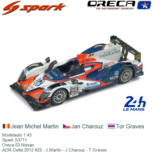 Modelauto 1:43 | Spark S3711 | Oreca 03 Nissan | ADR-Delta 2012 #25 - J.Martin - J.Charouz - T.Graves Modelauto 1:43 | Spark S3711 | Oreca 03 Nissan | ADR-Delta 2012 #25 - J.Martin - J.Charouz - T.Graves