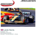 Modelauto 1:43 | Minichamps 537234704 | McLaren F1 MCL60 2023 #4 - L.Norris Modelauto 1:43 | Minichamps 537234704 | McLaren F1 MCL60 2023 #4 - L.Norris
