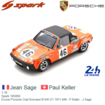 1:18 | Spark 18S856 | Ecurie Porsche Club Romand 914/6 GT 1971 #46 - P.Keller - J.Sage 1:18 | Spark 18S856 | Ecurie Porsche Club Romand 914/6 GT 1971 #46 - P.Keller - J.Sage