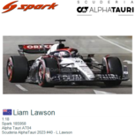 1:18 | Spark 18S958 | Alpha Tauri AT04 | Scuderia AlphaTauri 2023 #40 - L.Lawson 1:18 | Spark 18S958 | Alpha Tauri AT04 | Scuderia AlphaTauri 2023 #40 - L.Lawson