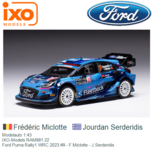 Modelauto 1:43 | IXO-Models RAM881.22 | Ford Puma Rally1 WRC 2023 #9 - F.Miclotte - J.Serderidis Modelauto 1:43 | IXO-Models RAM881.22 | Ford Puma Rally1 WRC 2023 #9 - F.Miclotte - J.Serderidis