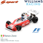 1:43 | Spark S7493 | Williams FW04 1975 #20 - R.Zorzi 1:43 | Spark S7493 | Williams FW04 1975 #20 - R.Zorzi