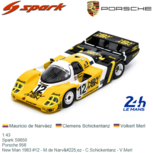 1:43 | Spark S9850 | Porsche 956 | New Man 1983 #12 - M.de Narváez - C.Schickentanz - V.Merl 1:43 | Spark S9850 | Porsche 956 | New Man 1983 #12 - M.de Narváez - C.Schickentanz - V.Merl