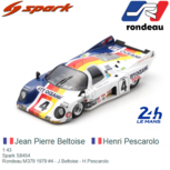 1:43 | Spark S8454 | Rondeau M379 1979 #4 - J.Beltoise - H.Pescarolo 1:43 | Spark S8454 | Rondeau M379 1979 #4 - J.Beltoise - H.Pescarolo