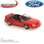 1:43 | Minichamps 940085630 | Ford Mustang Cabrio Rood 1994 1:43 | Minichamps 940085630 | Ford Mustang Cabrio Rood 1994
