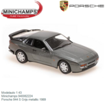 Modelauto 1:43 | Minichamps 940062224 | Porsche 944 S Grijs metallic 1989 Modelauto 1:43 | Minichamps 940062224 | Porsche 944 S Grijs metallic 1989