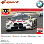 1:43 | Spark SB700 | BMW M4 GT3 | Rowe Racing 2023 #98 - P.Eng - M.Wittmann - N.Yelloly 1:43 | Spark SB700 | BMW M4 GT3 | Rowe Racing 2023 #98 - P.Eng - M.Wittmann - N.Yelloly