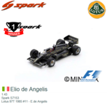 1:43 | Spark S7153 | Lotus 97T 1985 #11 - E.de Angelis 1:43 | Spark S7153 | Lotus 97T 1985 #11 - E.de Angelis