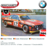1:18 | Minichamps 155742612 | BMW LUIGI 3.0 1974 #12 - A.Peltier - J.Xhenceval - P.Dieudonné 1:18 | Minichamps 155742612 | BMW LUIGI 3.0 1974 #12 - A.Peltier - J.Xhenceval - P.Dieudonné