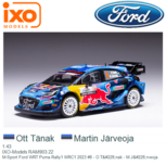 1:43 | IXO-Models RAM903.22 | M-Sport Ford WRT Puma Rally1 WRC1 2023 #8 - O.Tänak - M.Järveoja 1:43 | IXO-Models RAM903.22 | M-Sport Ford WRT Puma Rally1 WRC1 2023 #8 - O.Tänak - M.Järveoja