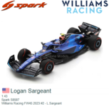 1:43 | Spark S8587 | Williams Racing FW45 2023 #2 - L.Sargeant 1:43 | Spark S8587 | Williams Racing FW45 2023 #2 - L.Sargeant