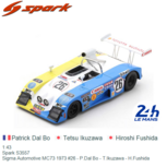 1:43 | Spark S3557 | Sigma Automotive MC73 1973 #26 - P.Dal Bo - T.Ikuzawa - H.Fushida 1:43 | Spark S3557 | Sigma Automotive MC73 1973 #26 - P.Dal Bo - T.Ikuzawa - H.Fushida