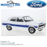 Modelauto 1:18 | Model Car Group 18385 | Ford Escort RS 2000 Mk.I White 1973 Modelauto 1:18 | Model Car Group 18385 | Ford Escort RS 2000 Mk.I White 1973