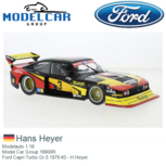 Modelauto 1:18 | Model Car Group 18800R | Ford Capri Turbo Gr.5 1979 #3 - H.Heyer Modelauto 1:18 | Model Car Group 18800R | Ford Capri Turbo Gr.5 1979 #3 - H.Heyer