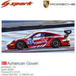 Modelauto 1:43 | Spark S6326 | Porsche 911 GT3 R | Turkiye 2022 #53 - A.Güven Modelauto 1:43 | Spark S6326 | Porsche 911 GT3 R | Turkiye 2022 #53 - A.Güven