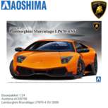 Bouwpakket 1:24 | Aoshima AO00706 | Lamborghini Murciélago LP670-4 SV 2009 Bouwpakket 1:24 | Aoshima AO00706 | Lamborghini Murciélago LP670-4 SV 2009