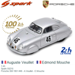 1:43 | Spark S5215 | Porsche 356 1951 #46 - A.Veuillet - E.Mouche 1:43 | Spark S5215 | Porsche 356 1951 #46 - A.Veuillet - E.Mouche