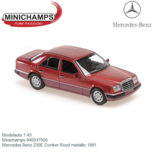 Modelauto 1:43 | Minichamps 940037005 | Mercedes Benz 230E Donker Rood metallic 1991 Modelauto 1:43 | Minichamps 940037005 | Mercedes Benz 230E Donker Rood metallic 1991