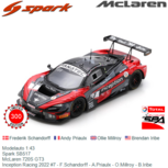 Modelauto 1:43 | Spark SB517 | McLaren 720S GT3 | Inception Racing 2022 #7 - F.Schandorff - A.Priaulx - O.Millroy - B.Iribe Modelauto 1:43 | Spark SB517 | McLaren 720S GT3 | Inception Racing 2022 #7 - F.Schandorff - A.Priaulx - O.Millroy - B.Iribe